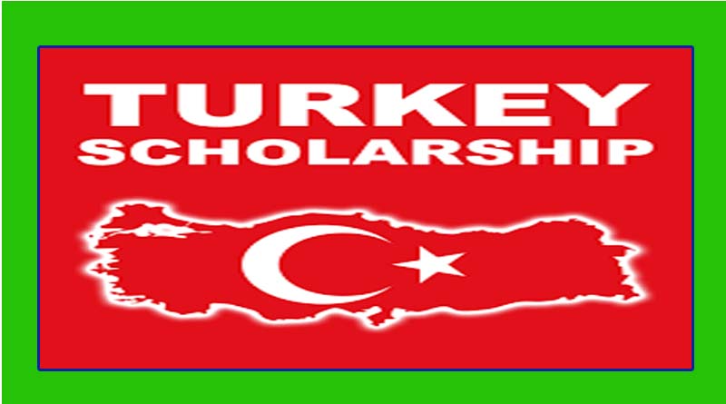 Turkey Scholarship 2022-23 Fully Funded | Turkey Scholarship List