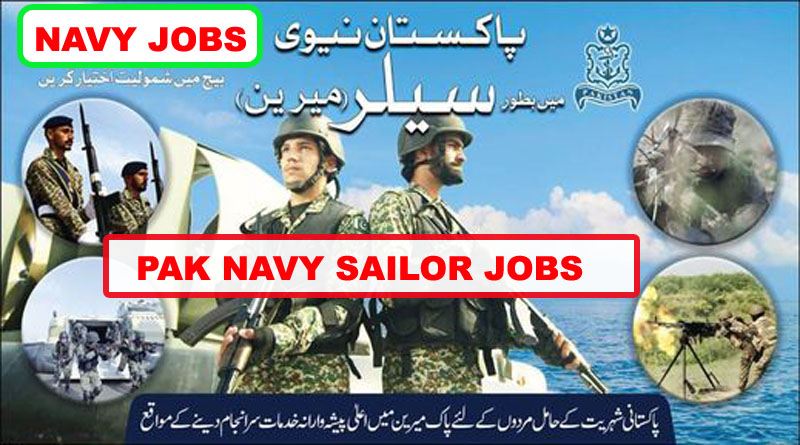 Pak Navy Sailor Jobs 2024 Online Registration - www.joinpaknavy.gov.pk