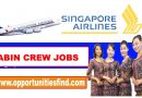 Singapore Airlines Cabin Crew Jobs 2022 (Male/Female) – Hiring Now Globally