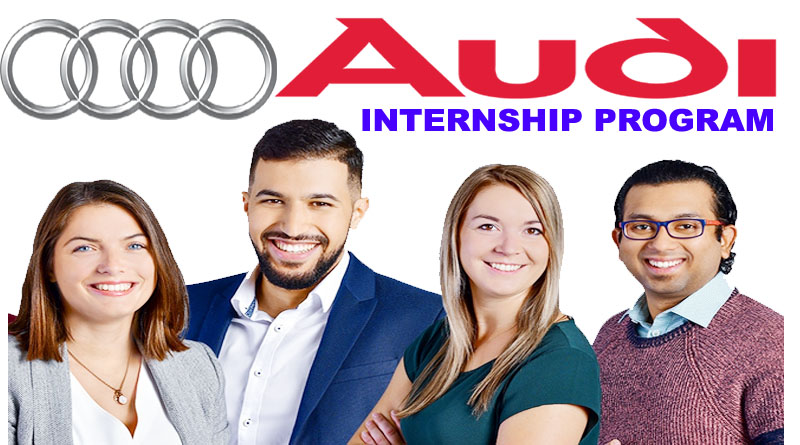 Audi Internship 2022 | Audi Careers – Fresh graduates