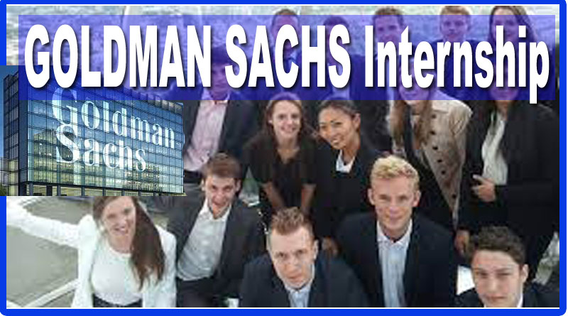 Goldman Sachs Internship 2023 | Fresh Graduates – Online Apply