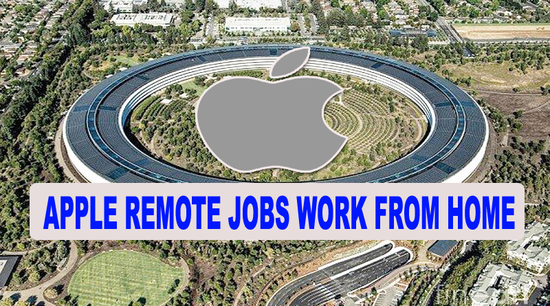 Apple Remote Jobs Work from Home 2023 Staff Hiring | Apply Online