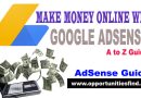 How to Make Money Online from Google AdSense | A to Z Guide