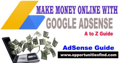 How to Make Money Online from Google AdSense | A to Z Guide