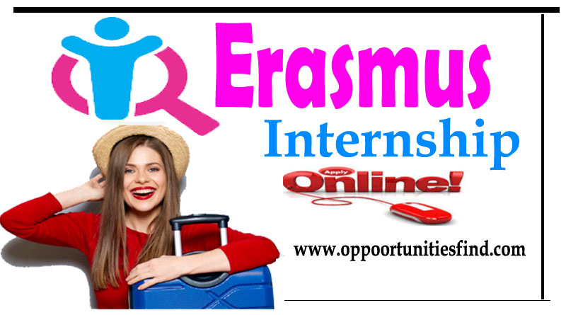 Erasmus Internship 2024 | Paid Erasmus Internship Companies - Online Apply